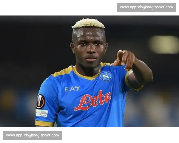 米体:意甲签奥斯梅恩需破亿,合同条款成障碍 米体:意甲签奥斯梅恩需破亿,合同条款成障碍